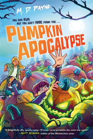 Cover of Pumpkin Apocalypse by M. D. Payne